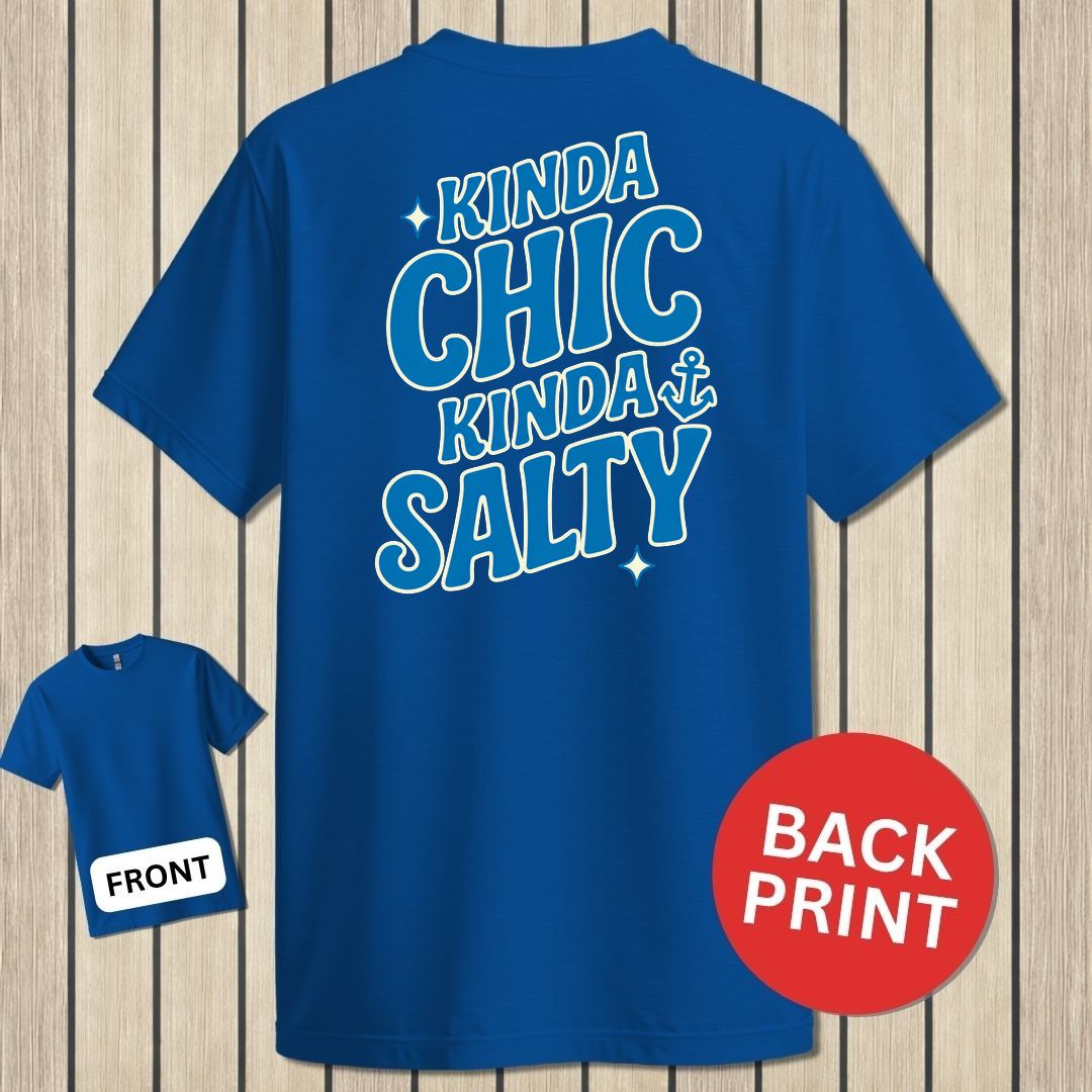Kinda Chic, Kinda Salty - Royal Blue