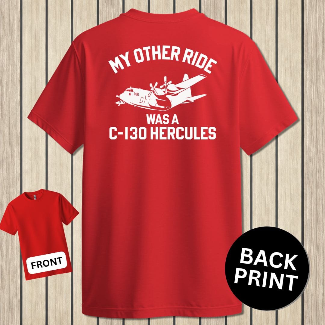 NavyHumor Classic Tee Red / S My Other Ride Was A C-130