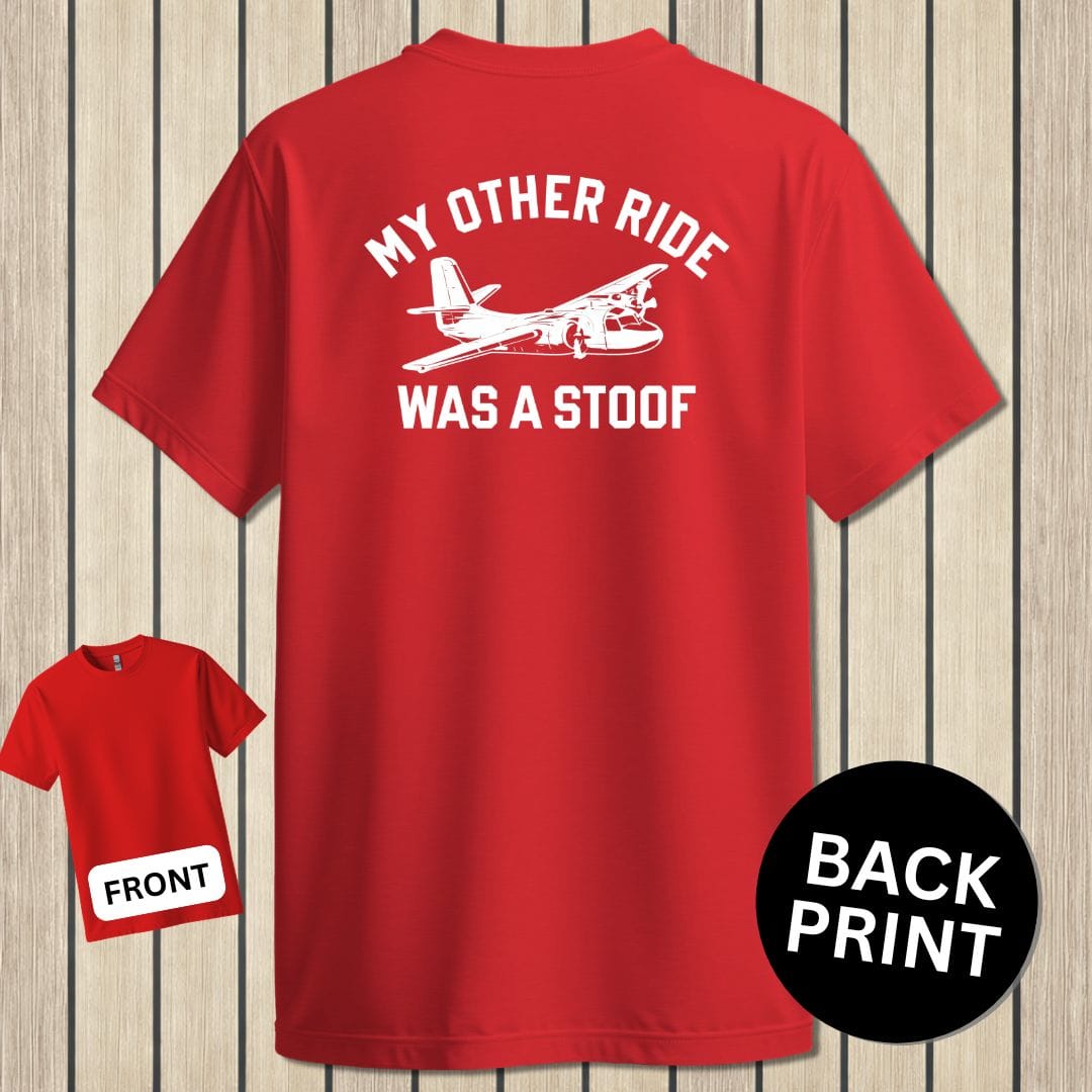 NavyHumor Classic Tee Red / S My Other Ride Was A STOOF