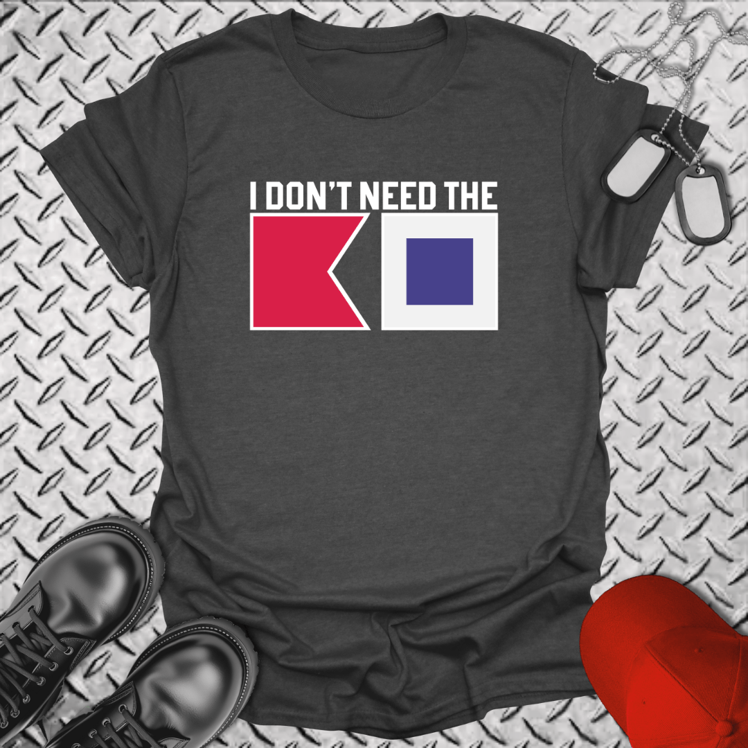 NavyHumor Everyday Tee Dark Heather / S I Don't Need The BS