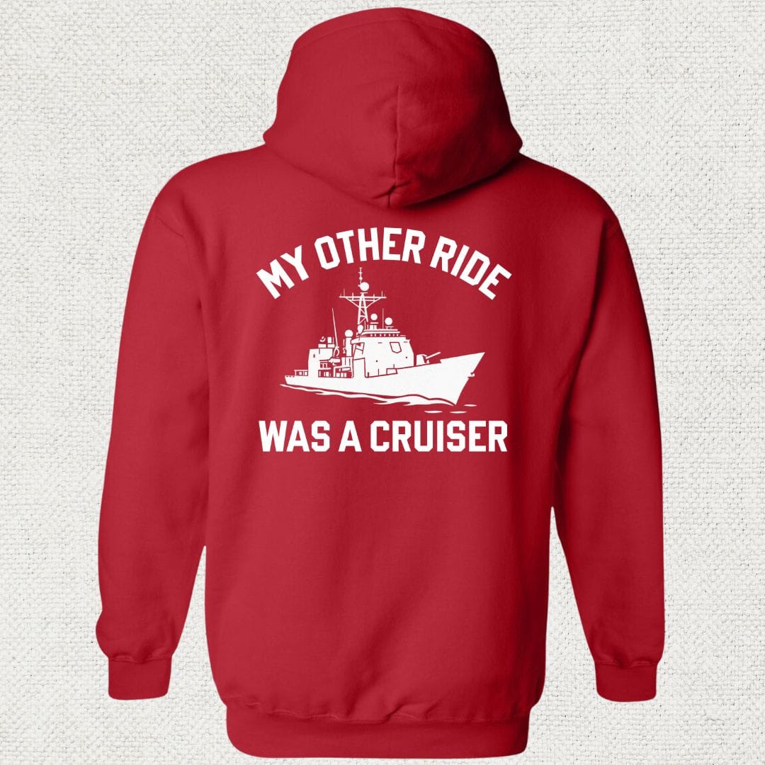 NavyHumor Hoodie Red / S My Other Ride Was A Cruiser Hoodie