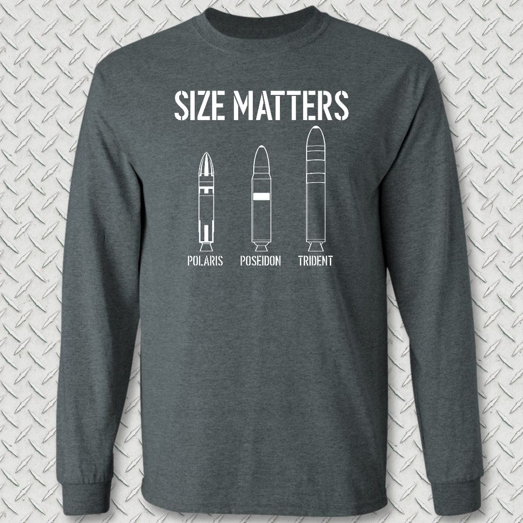 NavyHumor Long-sleeve S / Dark Heather Size Matters - Submarine Long Sleeve Tee