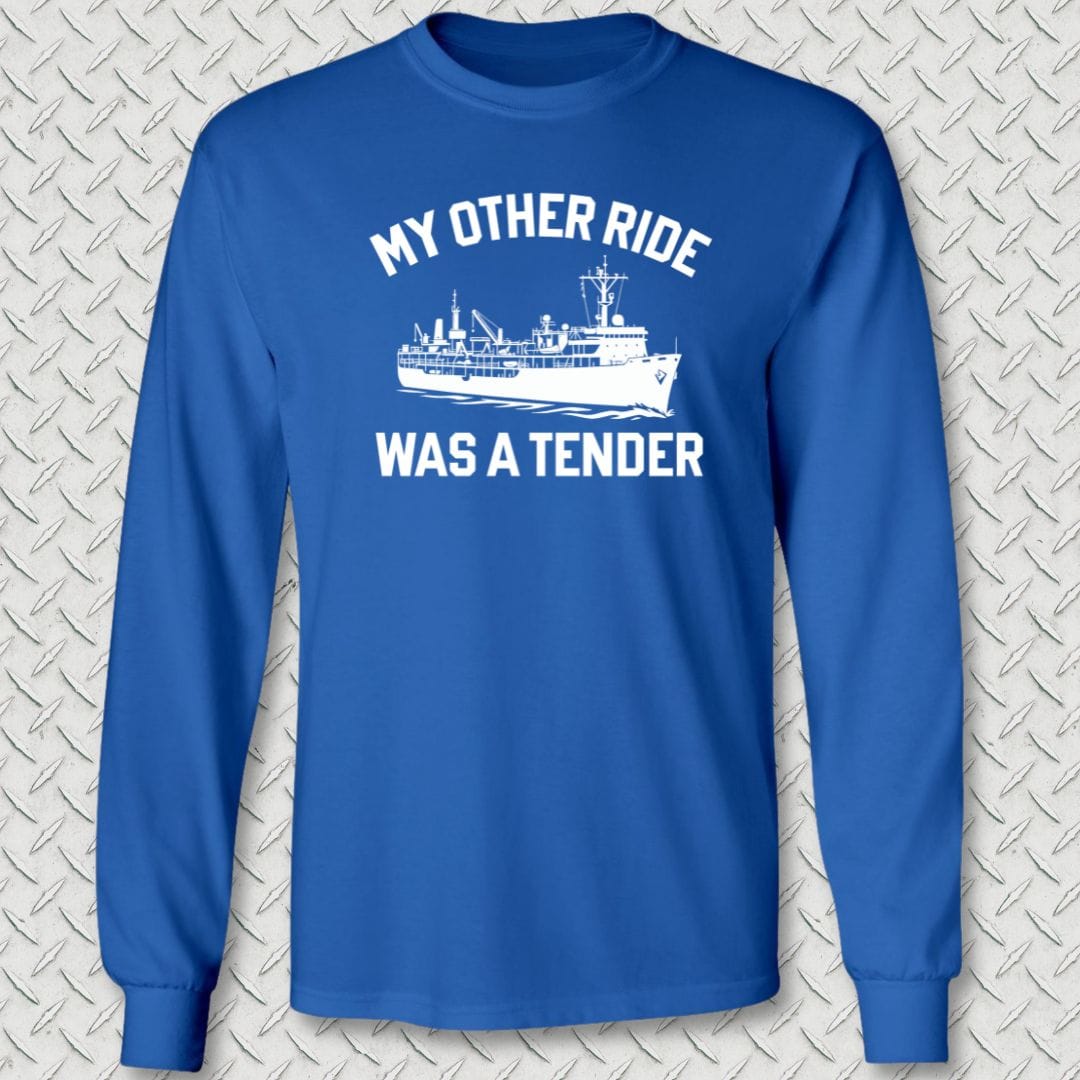 NavyHumor Long-sleeve S / Royal Blue My Other Ride Was A Tender Long Sleeve Tee