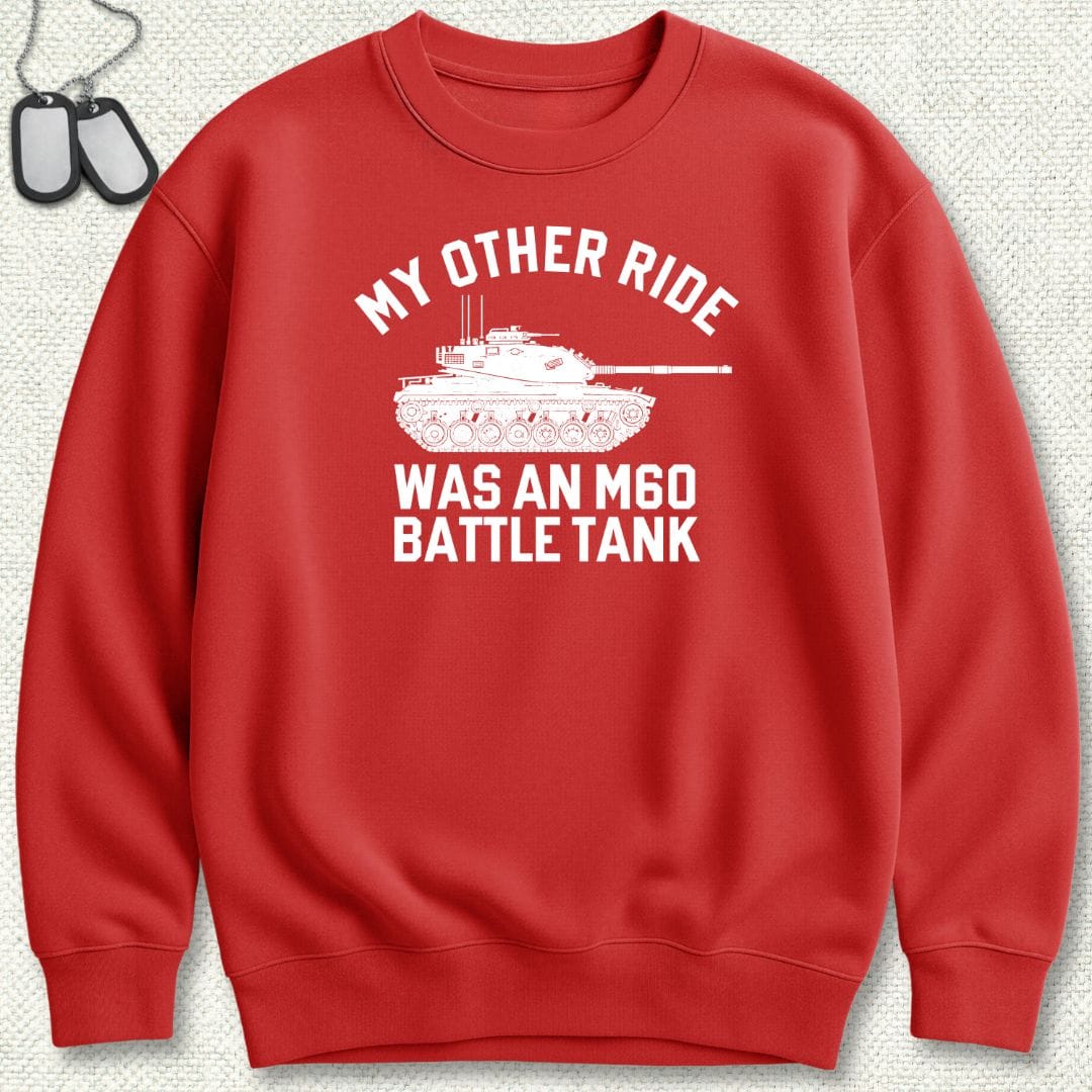 NavyHumor Sweatshirt Red / S My Other Ride Was An M60 Sweatshirt