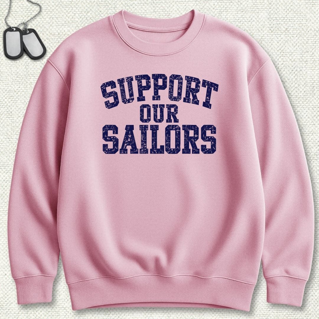 NavyHumor Sweatshirt S / Pink Support Our Sailors Sweatshirt