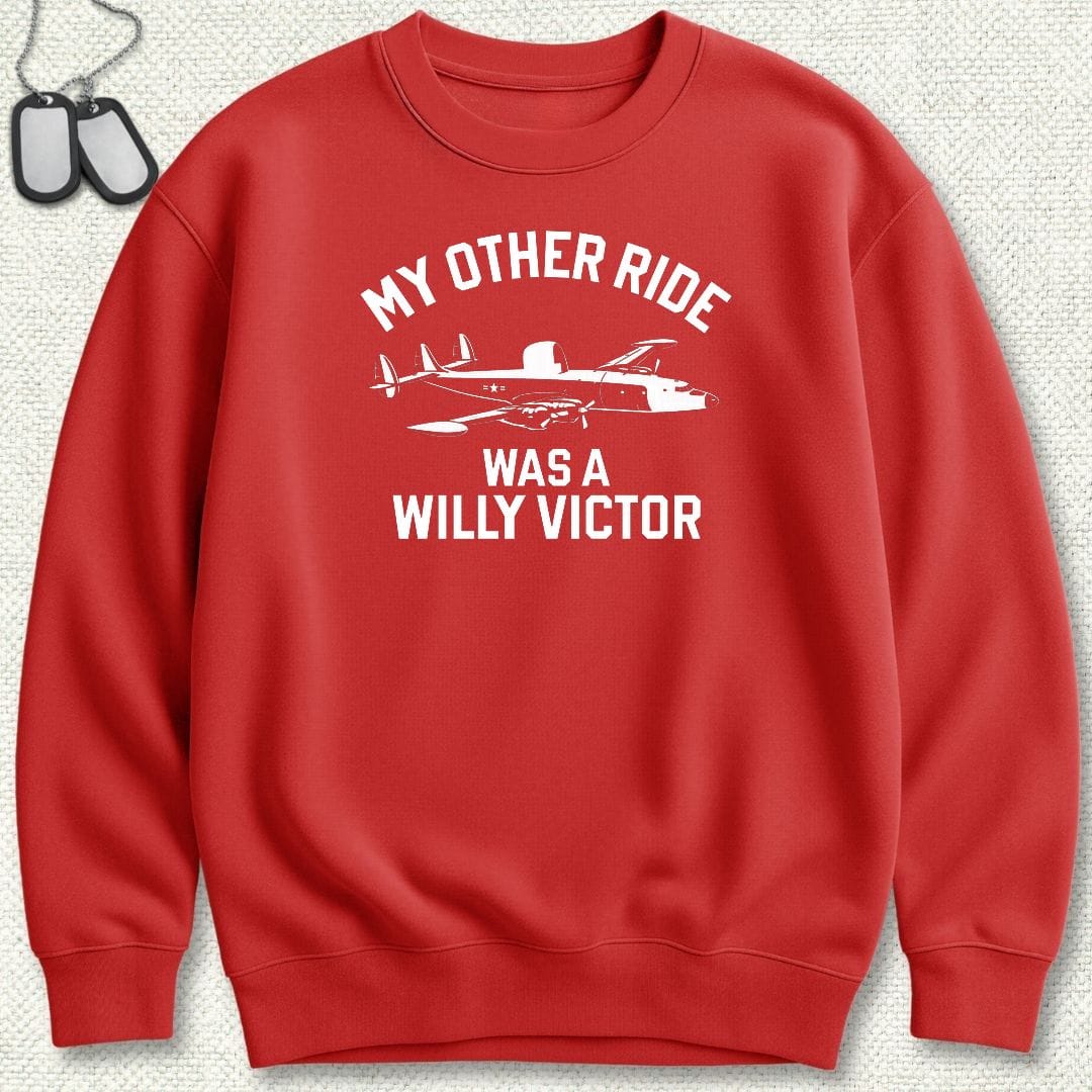 NavyHumor Sweatshirt S / Red My Other Ride Was A Willy Victor Sweatshirt