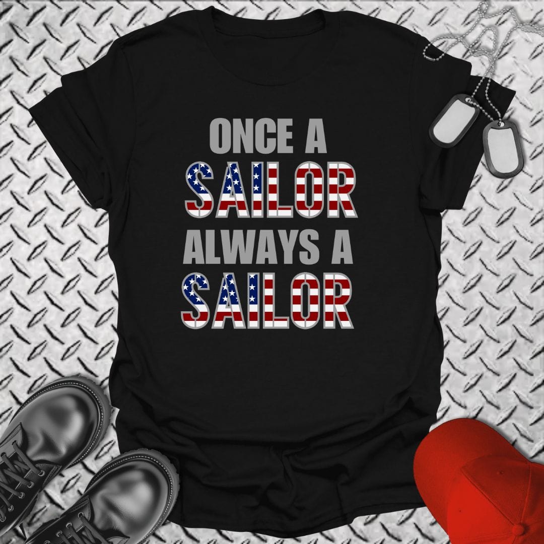 NavyHumor T-Shirt Black / S Once A Sailor T-shirt
