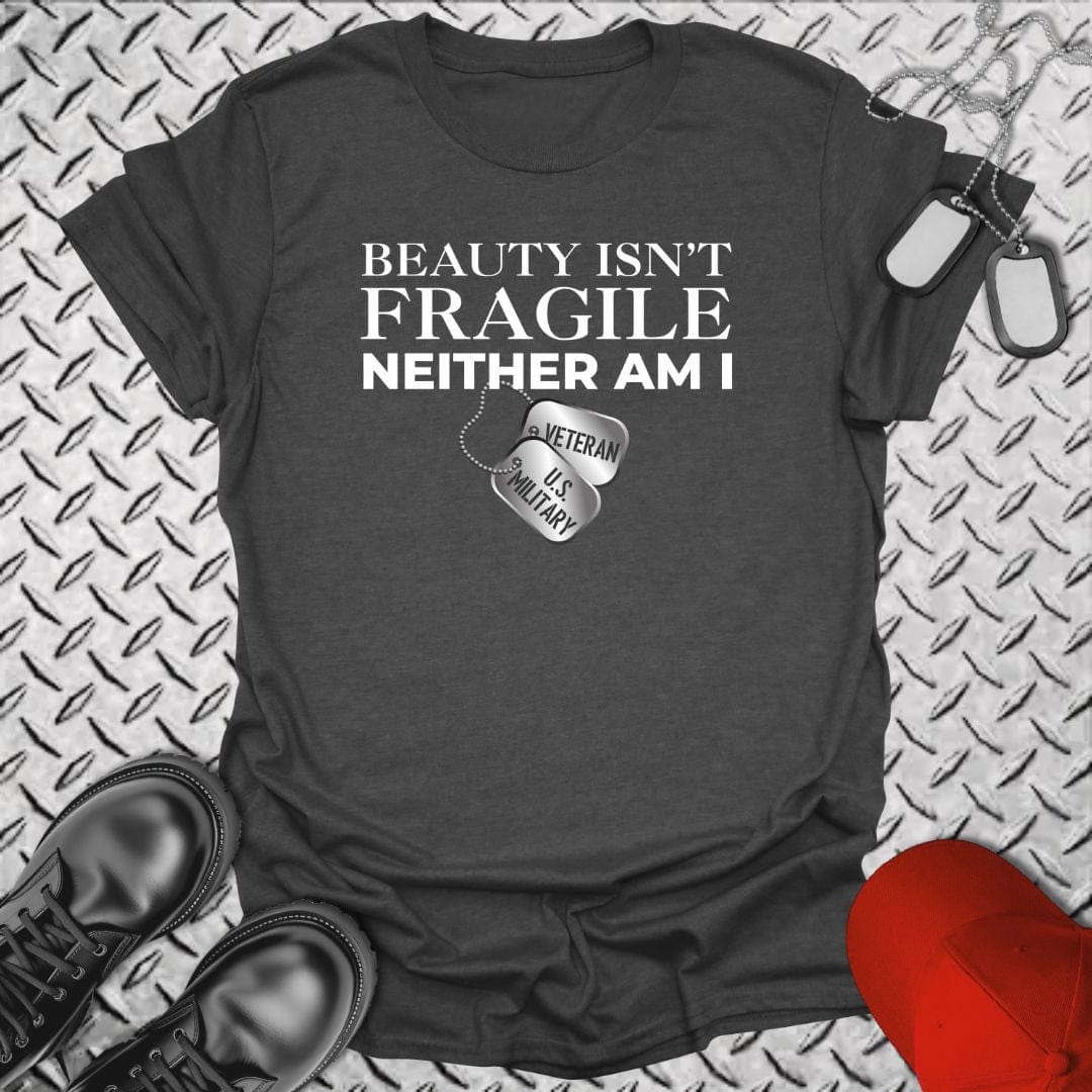 NavyHumor T-Shirt Dark Heather / S Beauty Isn't Fragile - Veteran T-shirt