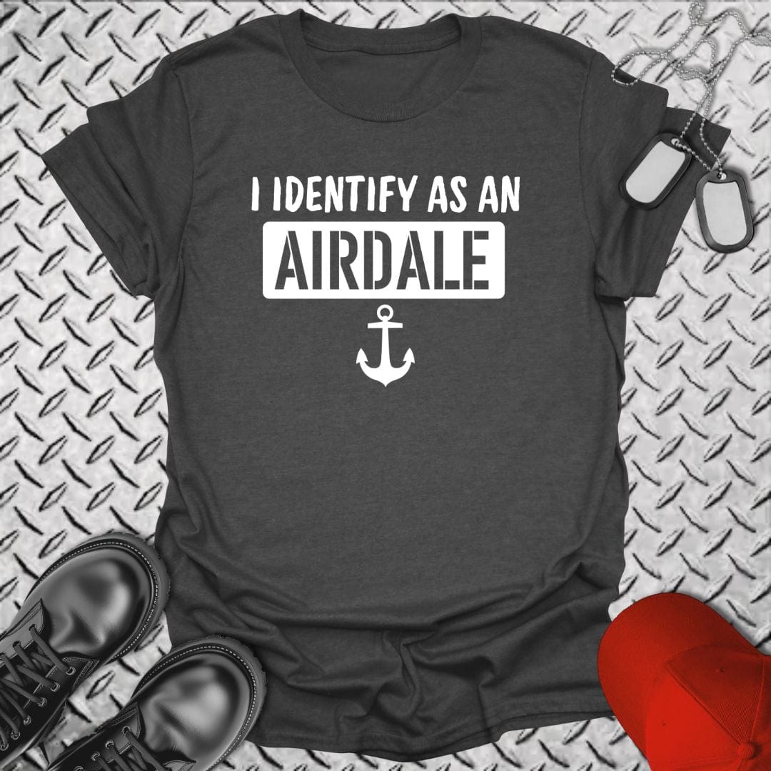 NavyHumor T-Shirt Dark Heather / S I Identify as an Airdale T-shirt