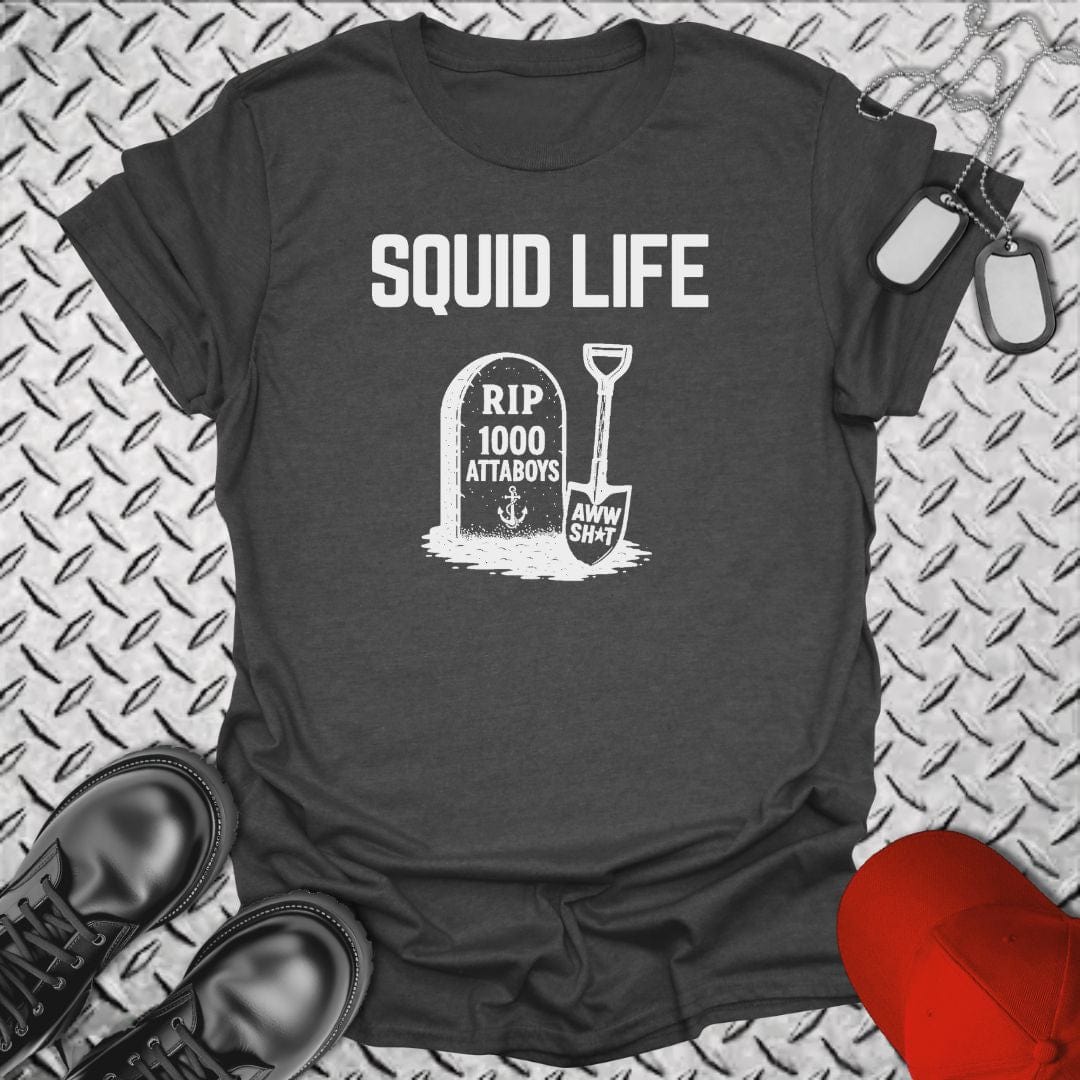 NavyHumor T-Shirt Dark Heather / S One Aww Sh*t - Squid Life T-shirt