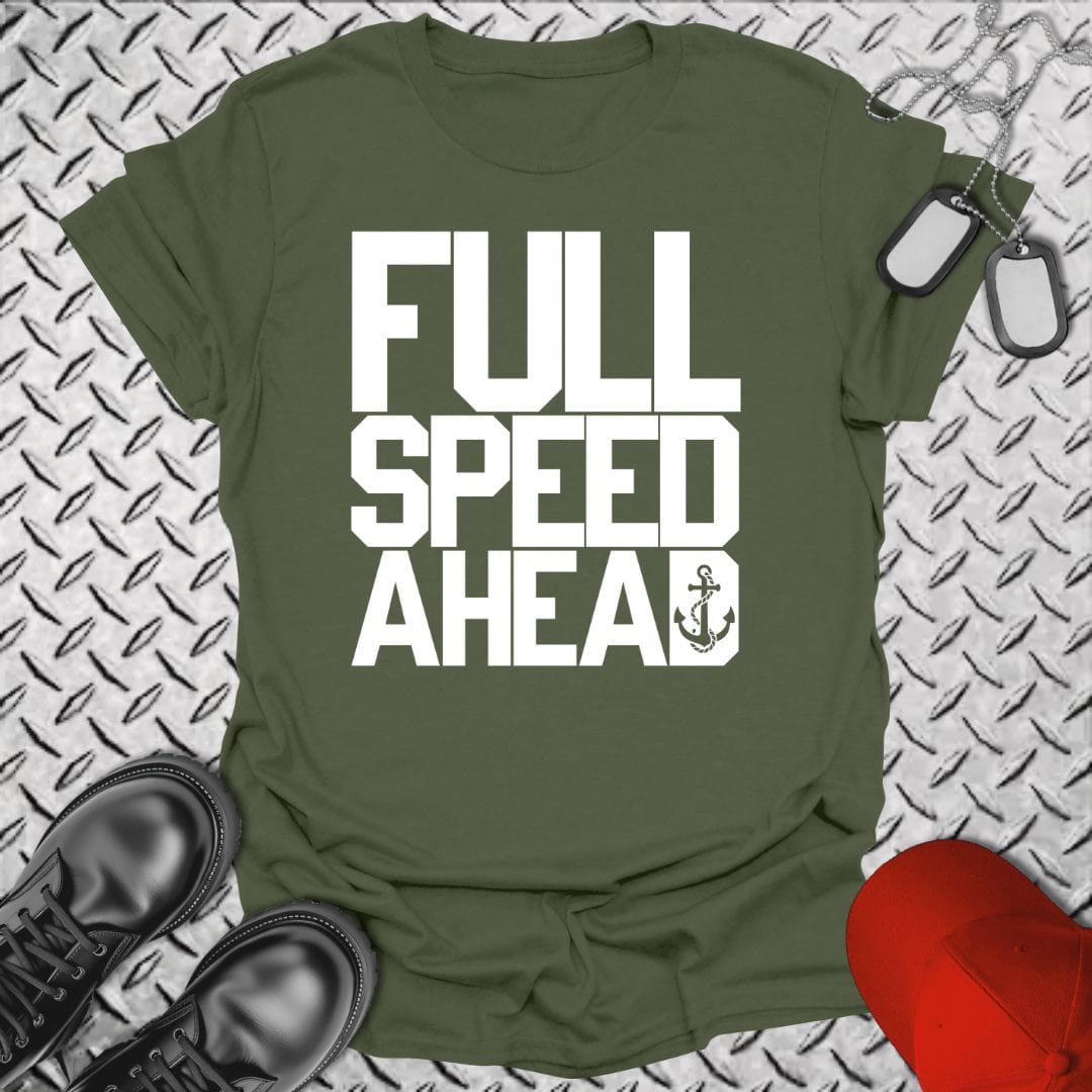 NavyHumor T-Shirt Full Speed Ahead T-shirt