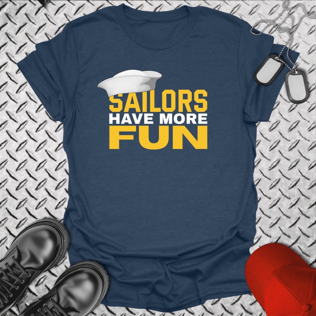NavyHumor T-Shirt Heather Navy / S Sailors Have More Fun