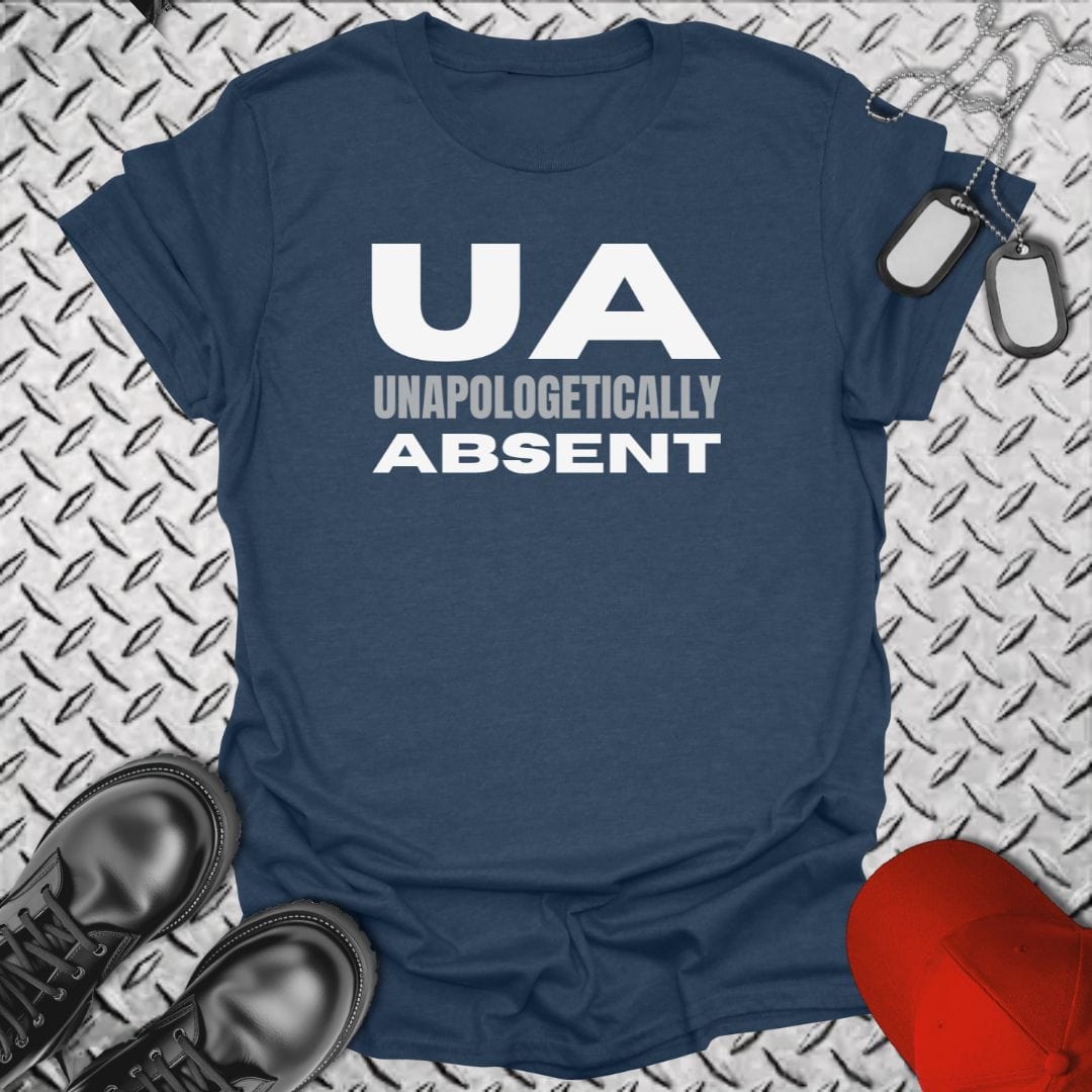NavyHumor T-Shirt Heather Navy / S Unapologetically Absent T-shirt