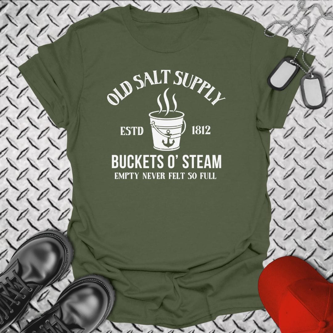 NavyHumor T-Shirt Military Green / S Bucket of Steam T-shirt