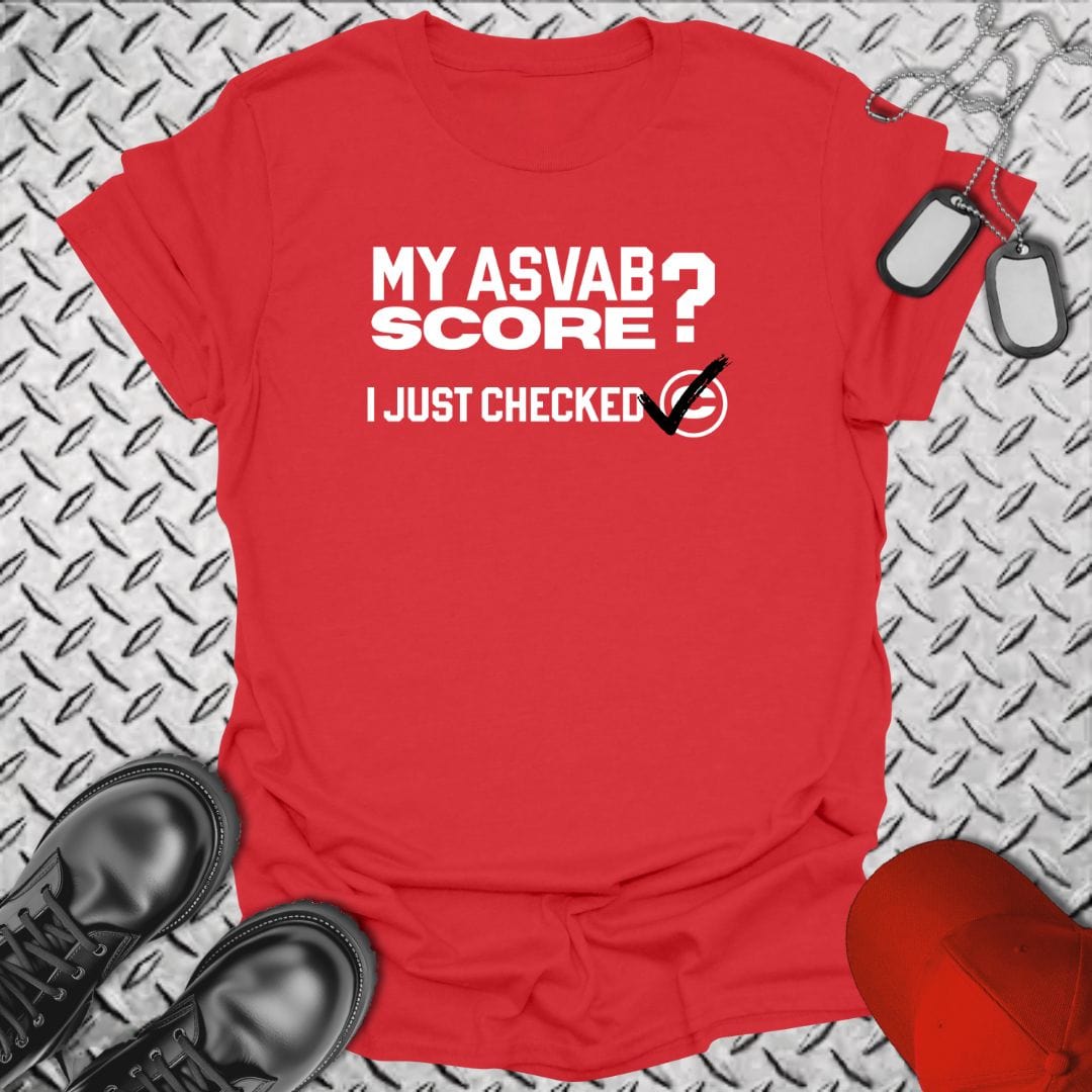 NavyHumor T-Shirt Red / S My ASVAB Score T-shirt