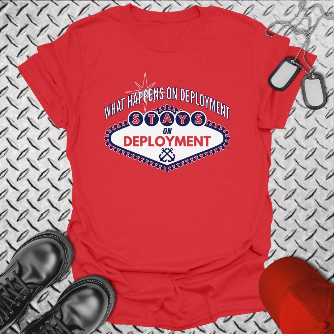 NavyHumor T-Shirt Red / S Stays On Deployment T-shirt