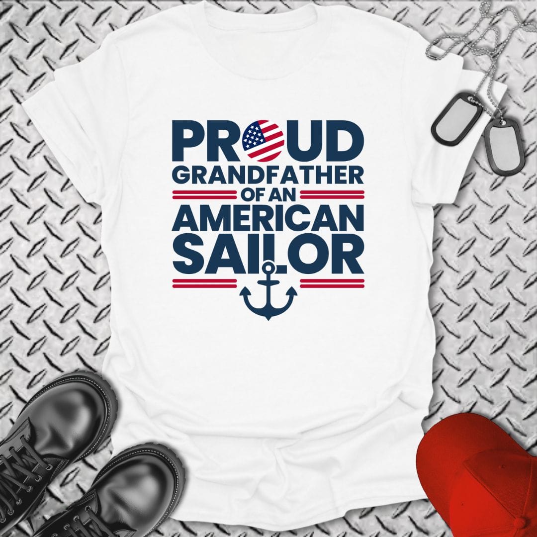 NavyHumor T-Shirt White / S Proud Grandfather of an American Sailor T-shirt