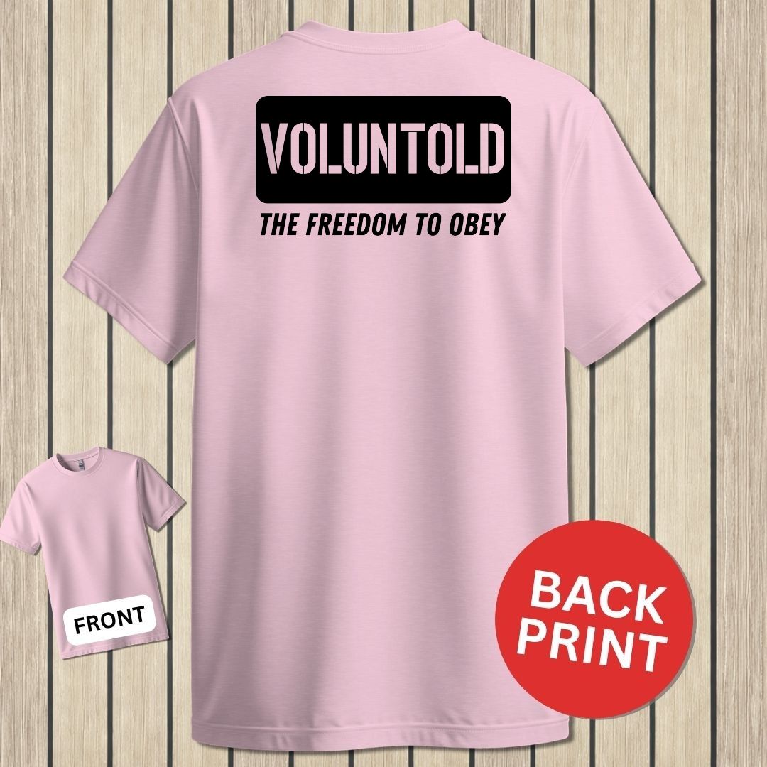 Voluntold - Pink
