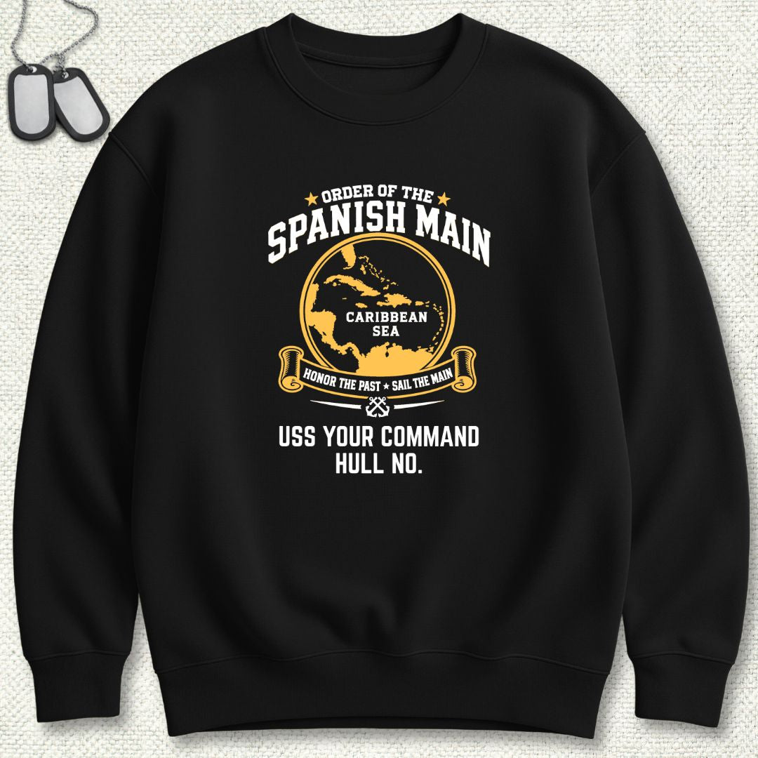 Order of the Spanish Main - Add Your Command Sweatshirt