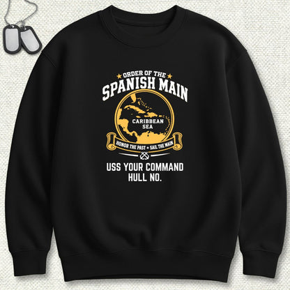 Order of the Spanish Main - Add Your Command Sweatshirt