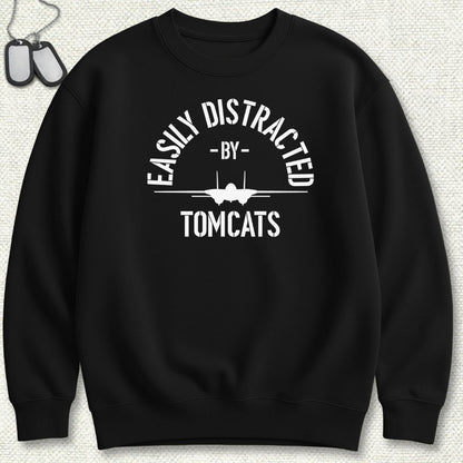 Easily Distracted By Tomcats Sweatshirt