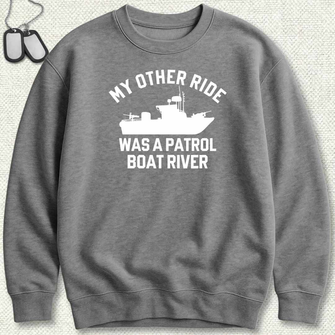 My Other Ride Was A PBR Sweatshirt