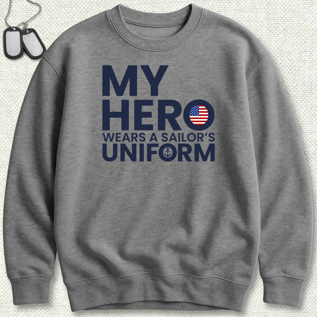 My Hero Sweatshirt