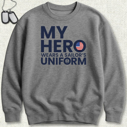 My Hero Sweatshirt
