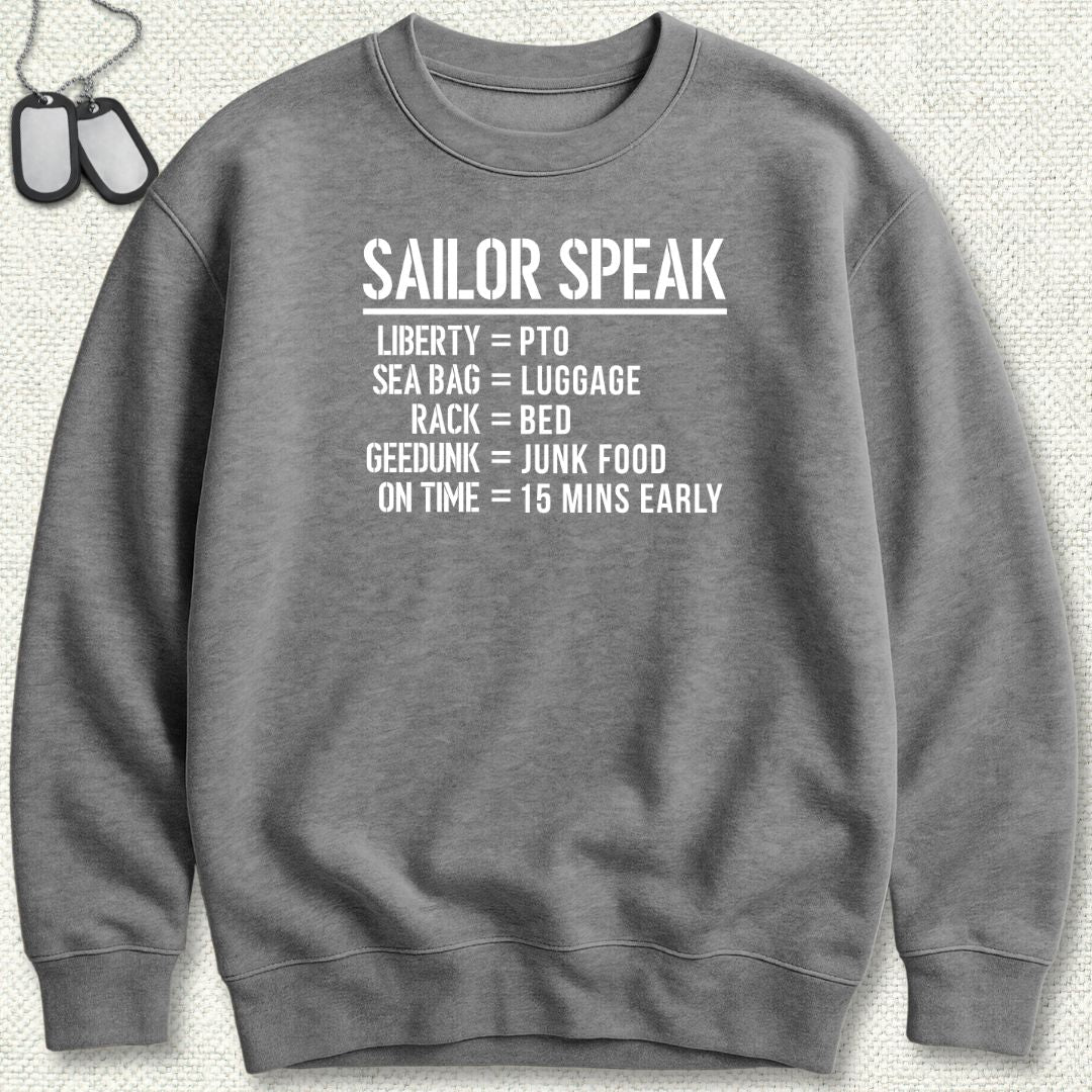 Sailor Speak Sweatshirt