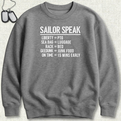 Sailor Speak Sweatshirt