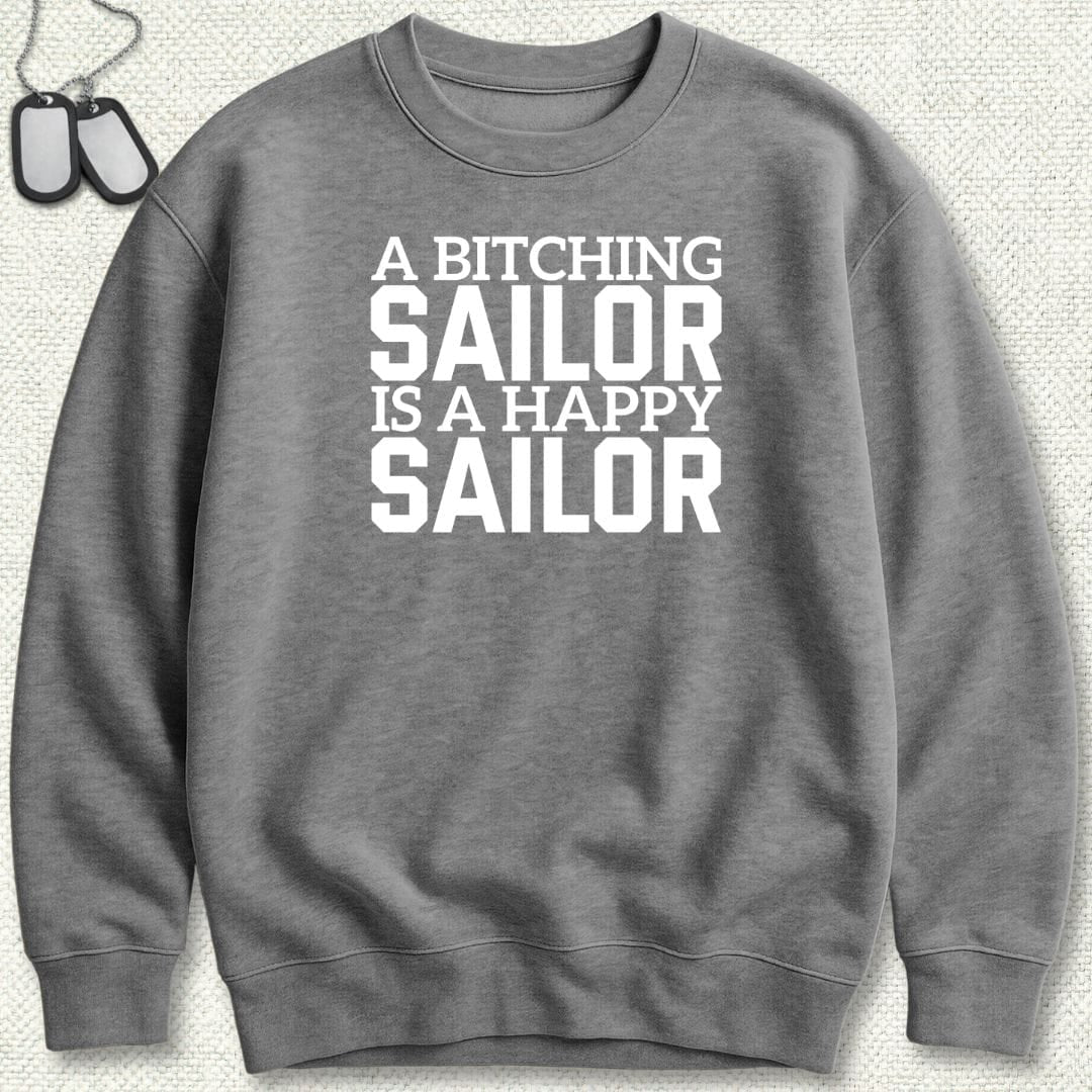 A Bitching Sailor Sweatshirt