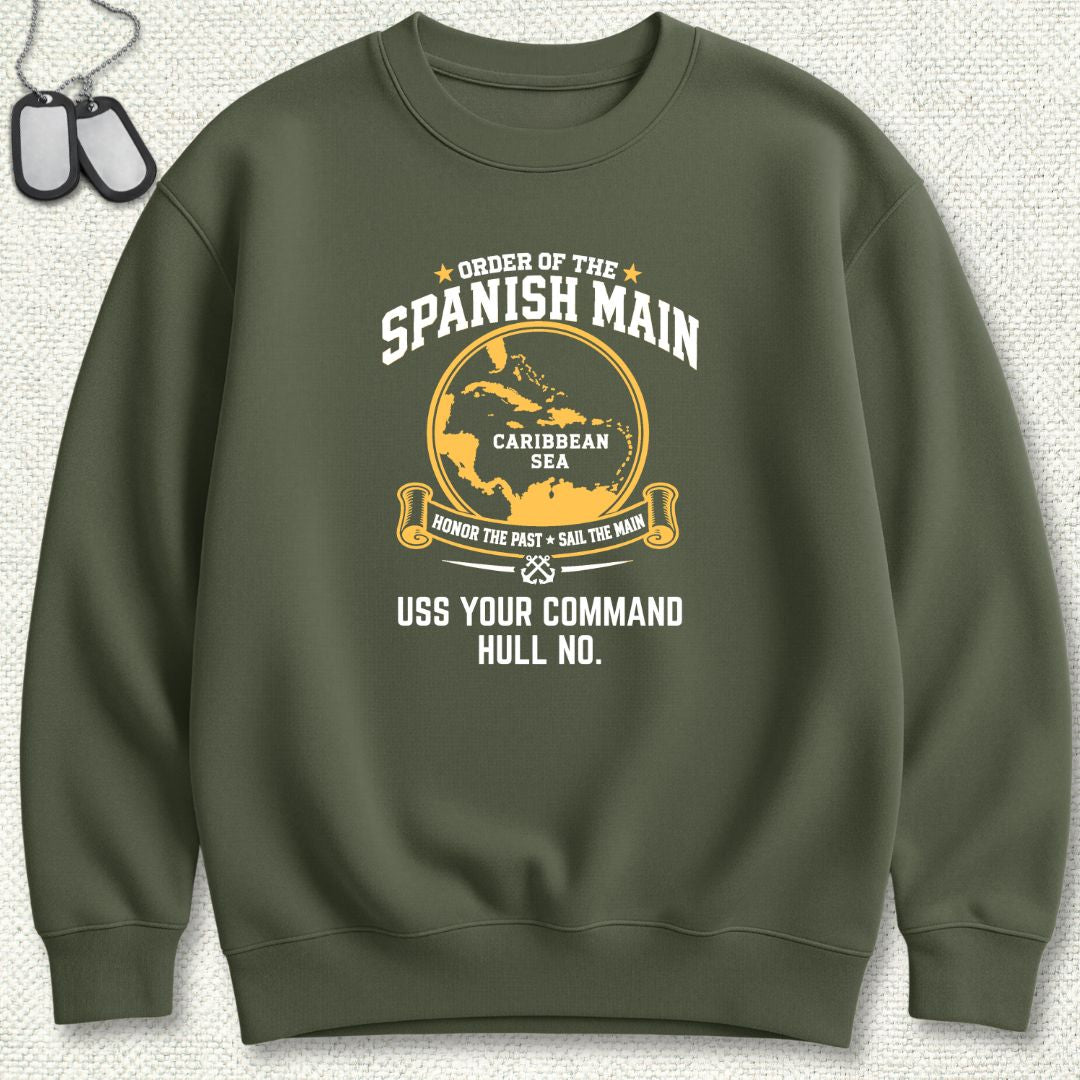 Order of the Spanish Main - Add Your Command Sweatshirt