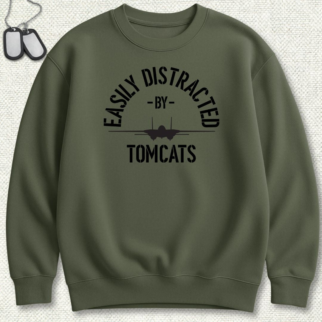 Easily Distracted By Tomcats Sweatshirt