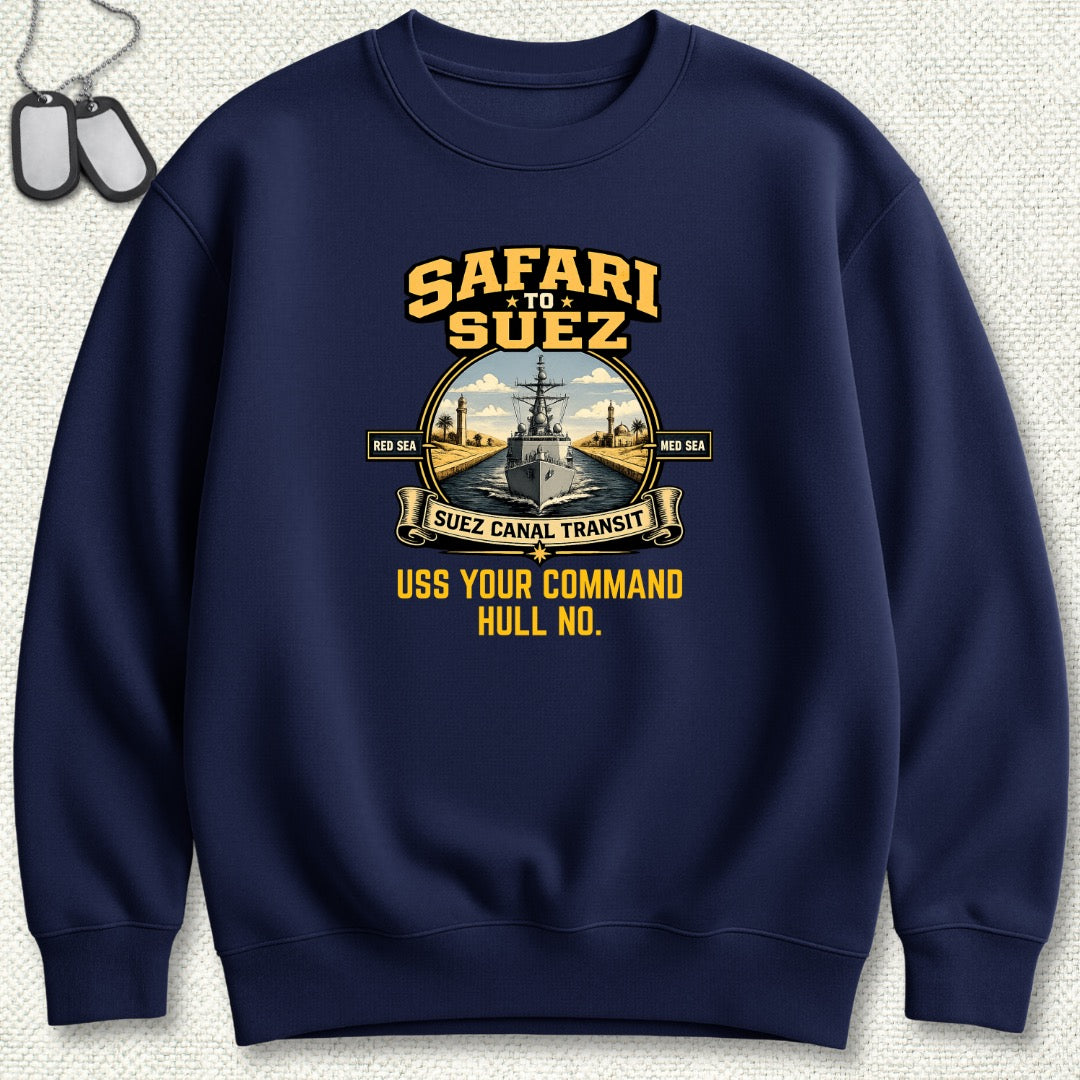 Safari to Suez - Add Your Command Sweatshirt