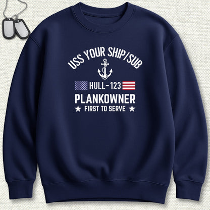 Plankowner - Add Your Command Sweatshirt