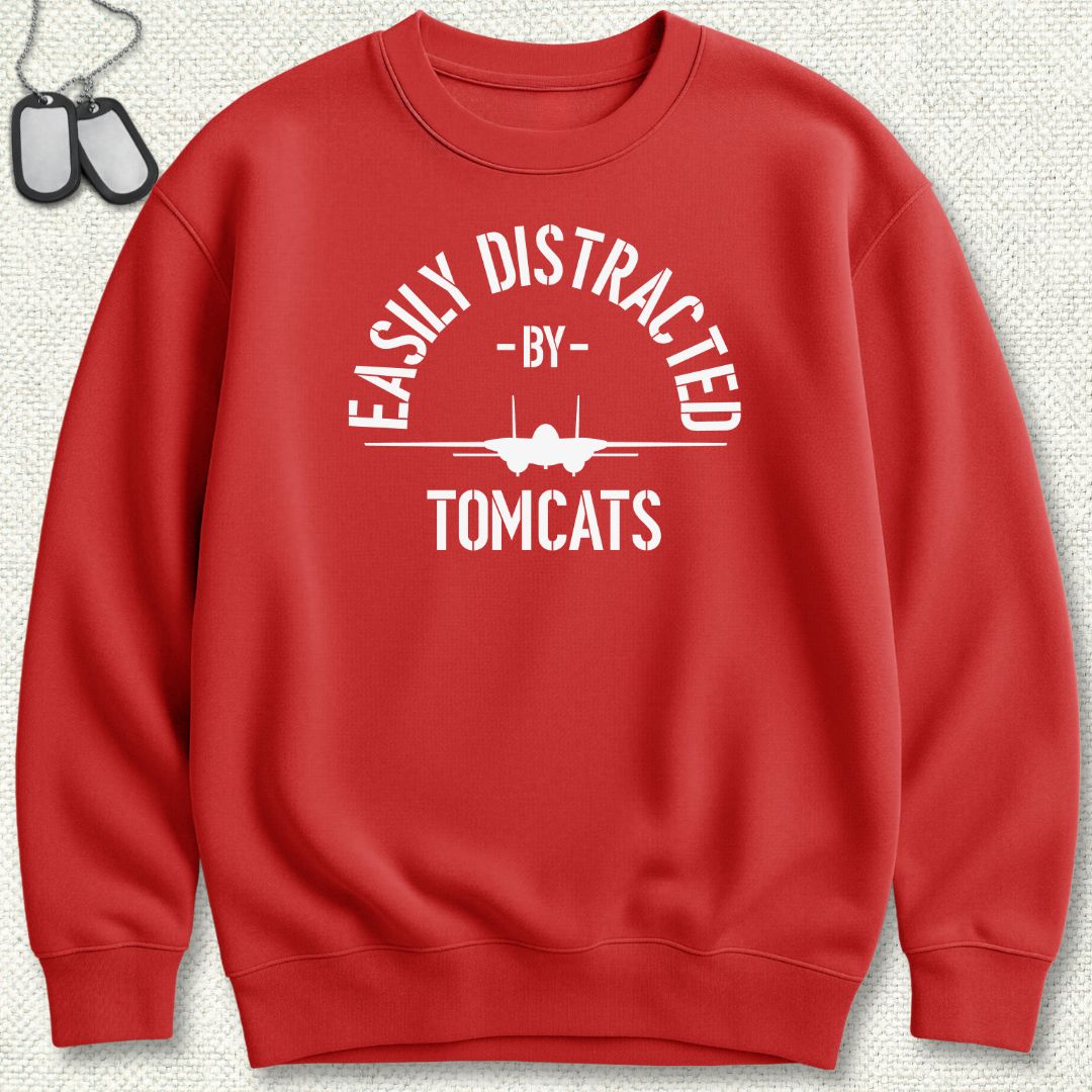 Easily Distracted By Tomcats Sweatshirt
