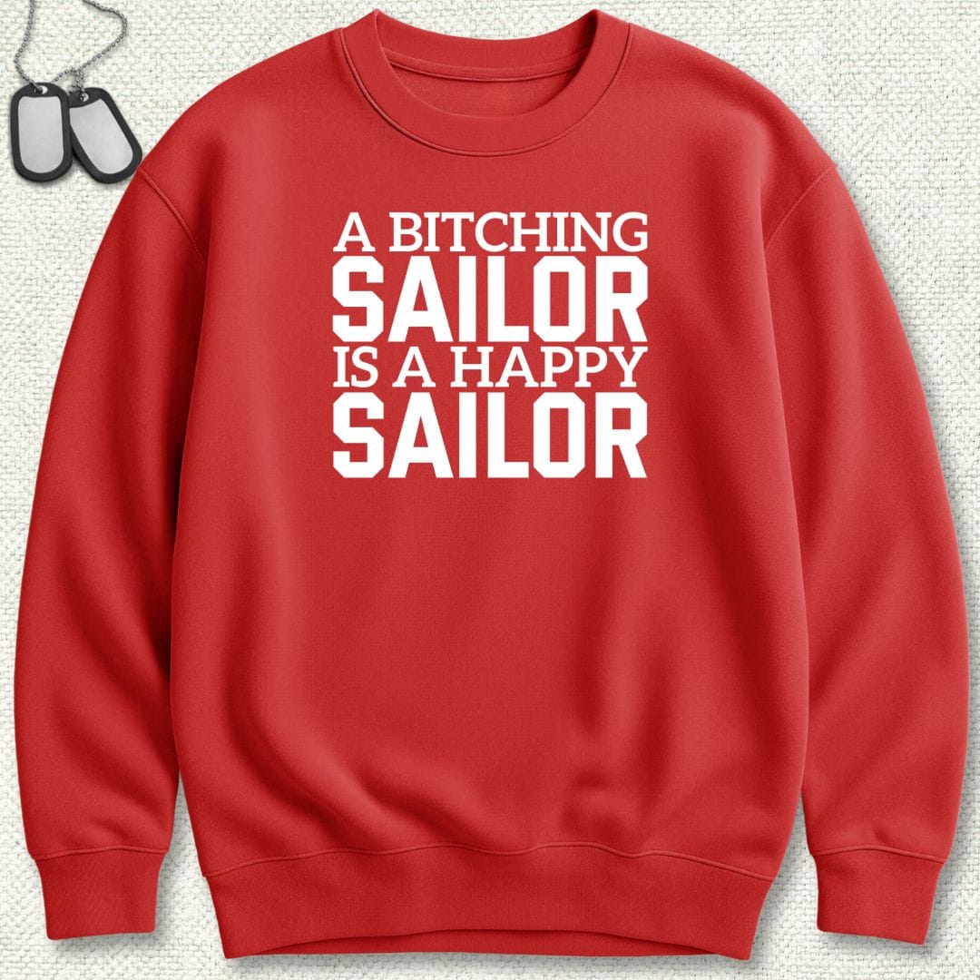 A Bitching Sailor Sweatshirt