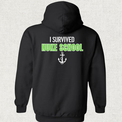 I Survived Nuke School Hoodie