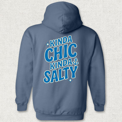 Kinda Chic, Kinda Salty Hoodie