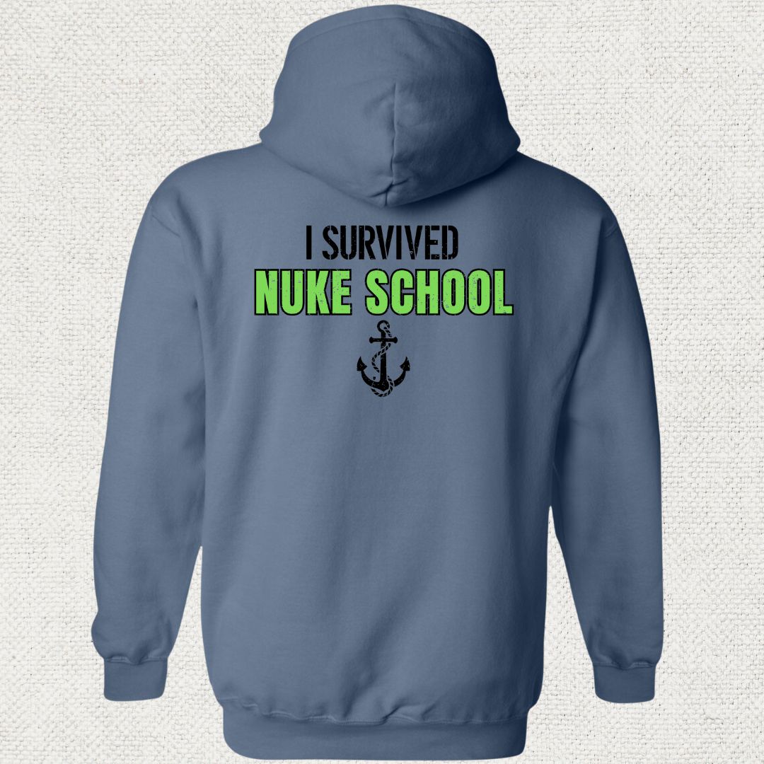 I Survived Nuke School Hoodie