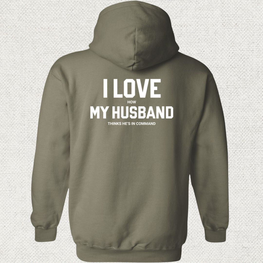 I Love (How) My Husband Hoodie