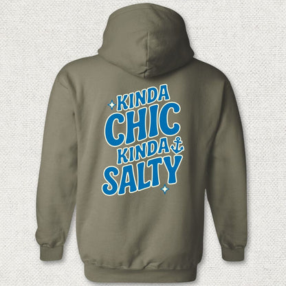 Kinda Chic, Kinda Salty Hoodie