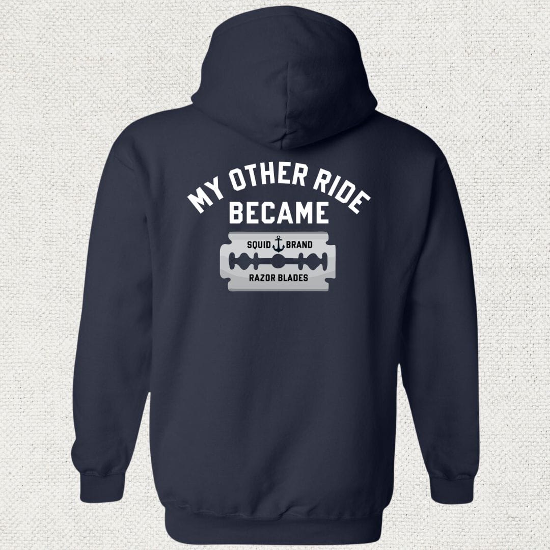 NavyHumor Hoodie Navy / S My Other Ride Became Razor Blades Hoodie