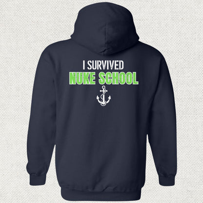 I Survived Nuke School Hoodie