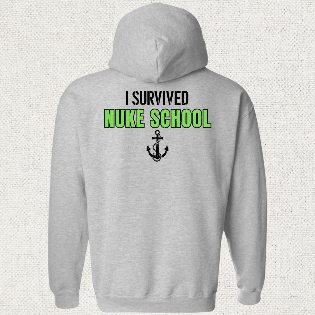 I Survived Nuke School Hoodie