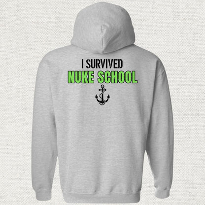 I Survived Nuke School Hoodie