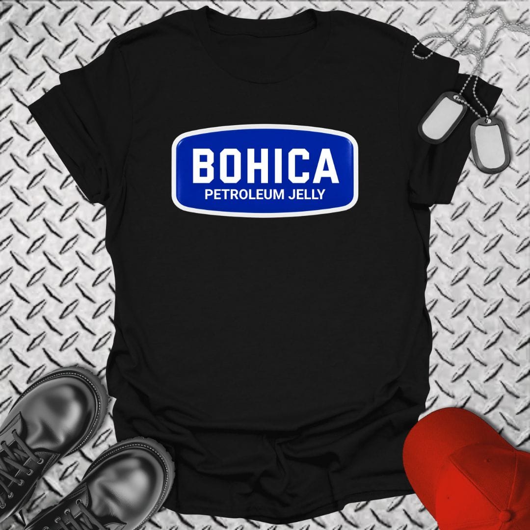 BOHICA Petroleum Jelly