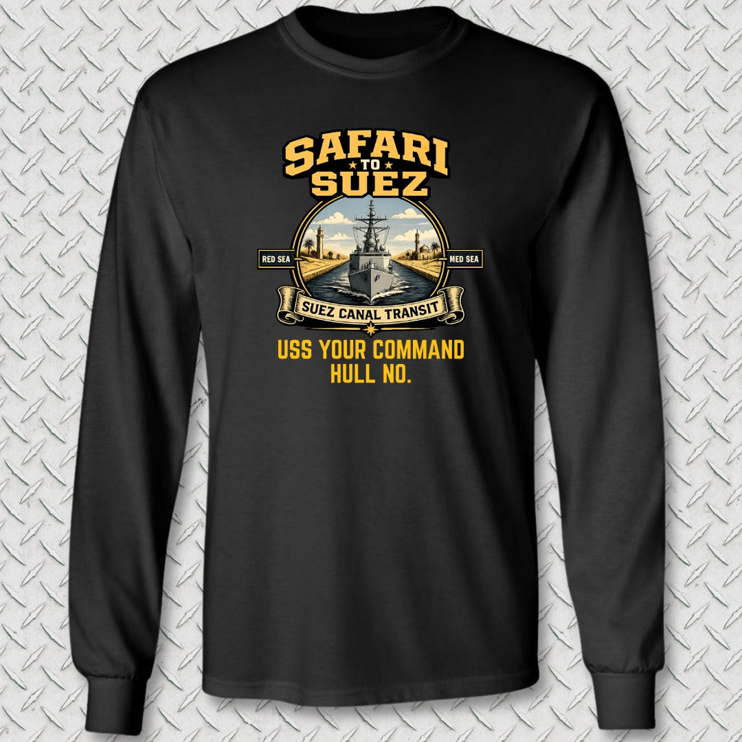 Safari to Suez - Add Your Command Long Sleeve Tee