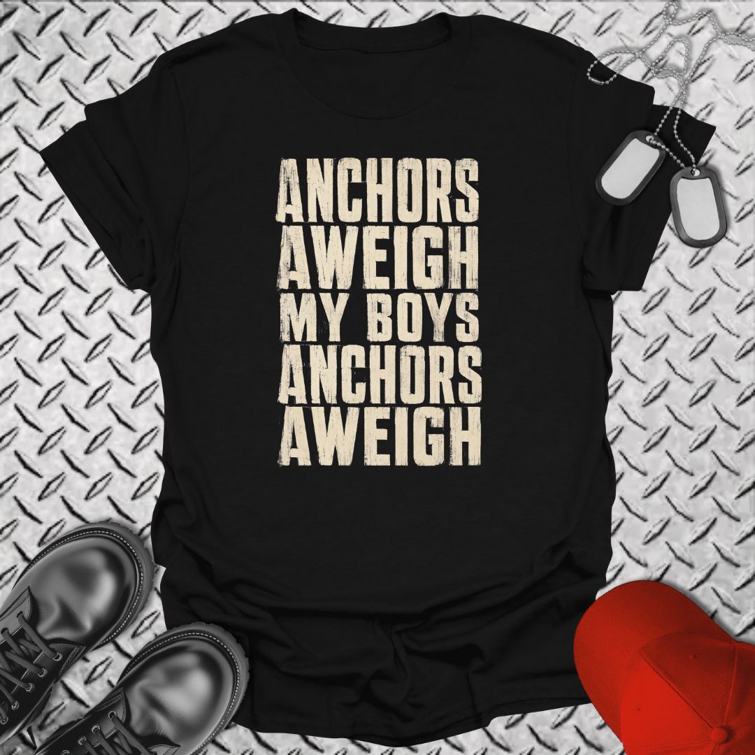Anchors Aweigh My Boys