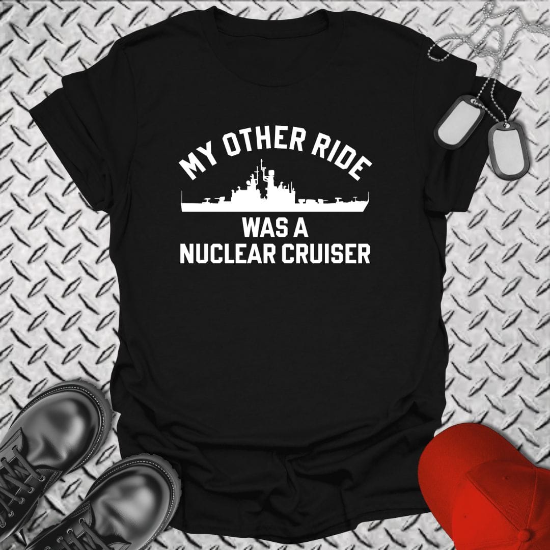My Other Ride Was A Nuclear Cruiser